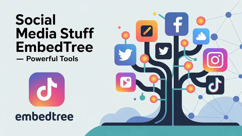 Social Media Stuff EmbedTree